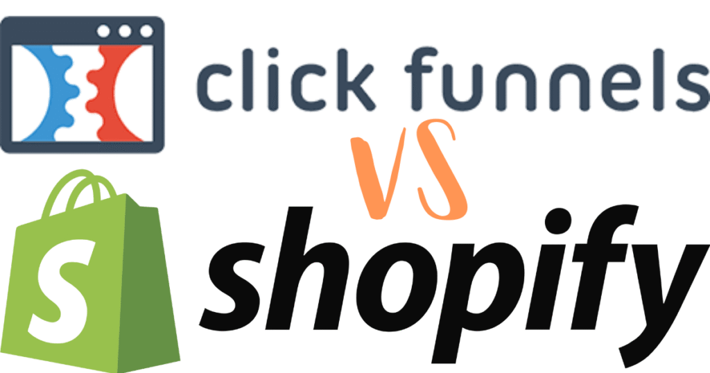 ClcikFunnels vs Shopify